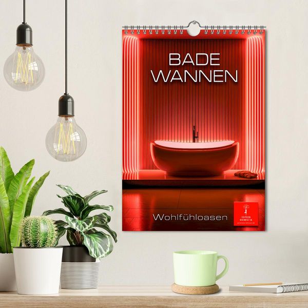 Produktbild: Badewannen Wohlf&uuml;hloasen (Wandkalender 2026 DIN A4 hoch), CALVENDO Monatskalender