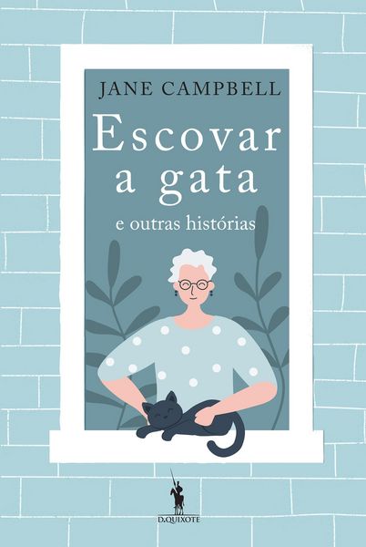 Produktbild: Escovar a Gata e Outras Hist&oacute;rias