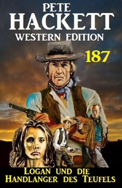 Produktbild: Logan und die Handlanger des Teufels: Pete Hackett Western Edition 187