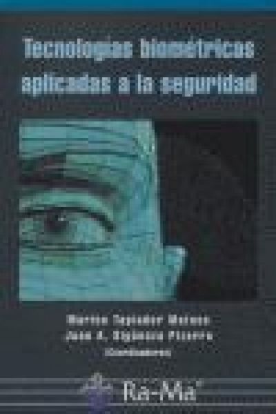 Produktbild: Tecnolog&iacute;a biom&eacute;tricas aplicadas a la Seguridad