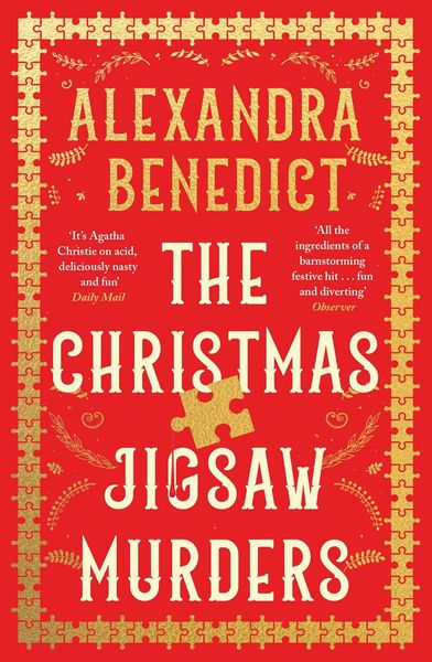 The Christmas Jigsaw Murders, Taschenbuch von Alexandra Benedict, Simon & Schuster, 978-1-398-52540-5