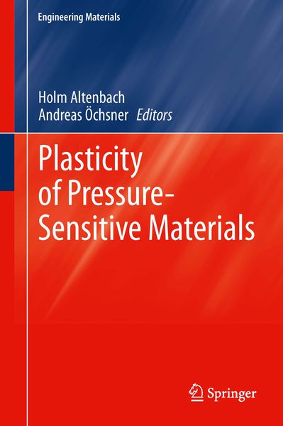 Produktbild: Plasticity of Pressure-Sensitive Materials