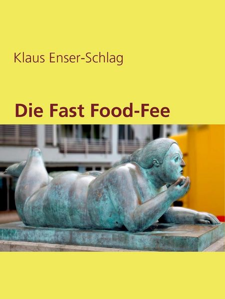 Produktbild: Die Fast Food-Fee