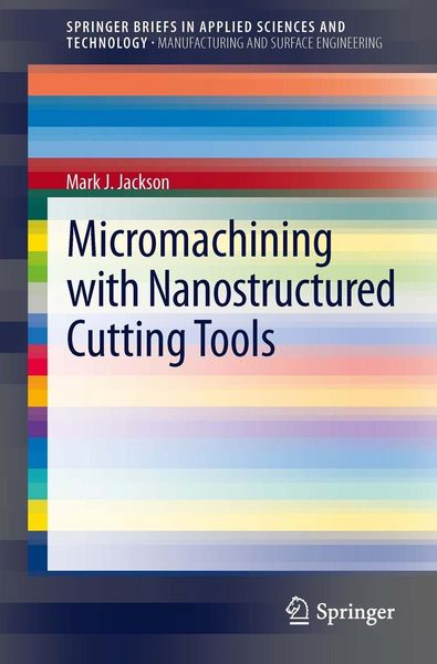 Produktbild: Micromachining with Nanostructured Cutting Tools