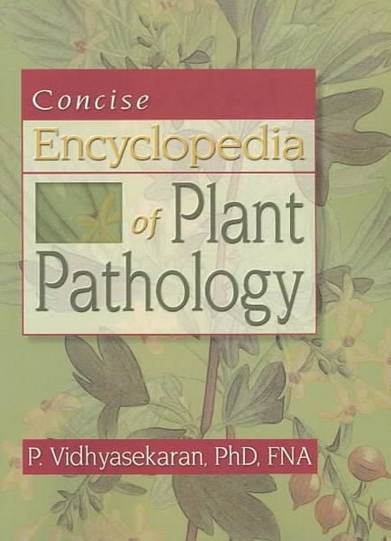 Produktbild: Vidhyasekaran, P: Concise Encyclopedia of Plant Pathology