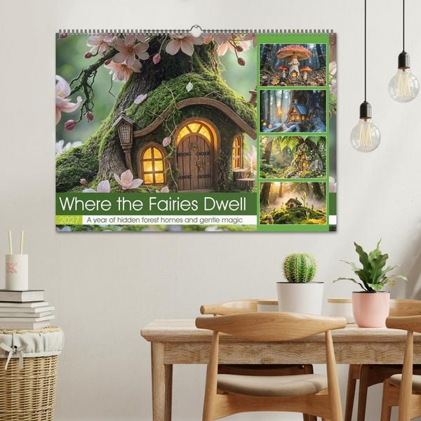 Produktbild: Where the Fairies Dwell - A year of hidden forest homes and gentle magic (Wall Calendar 2027 DIN A2 landscape), CALVENDO 12 Month Wall Calendar