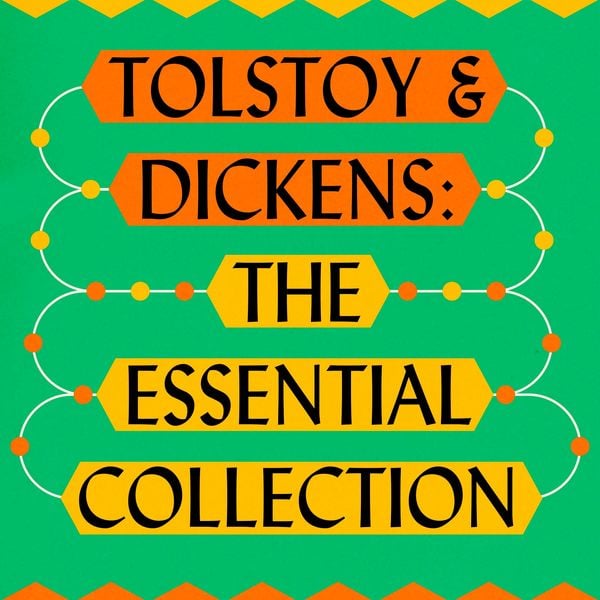 Produktbild: Leo Tolstoy & Charles Dickens: The Ultimate Collection