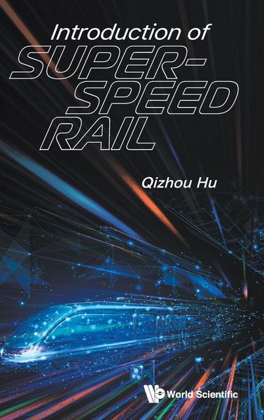 Produktbild: INTRODUCTION OF SUPER-SPEED RAIL