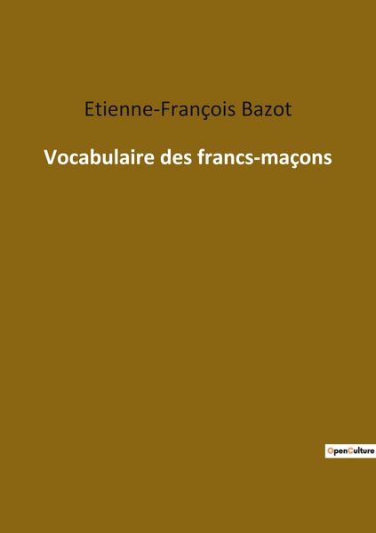 Produktbild: Vocabulaire des francs-ma&ccedil;ons