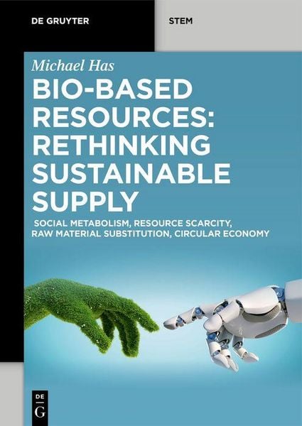 Produktbild: Bio-Based Resources: Rethinking Sustainable Supply