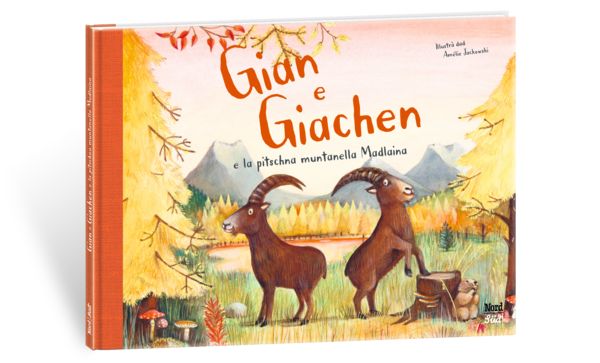 Produktbild: Gian e Giachen e la pitschna muntanella Madlaina