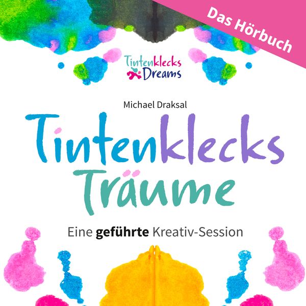 Produktbild: Tintenklecks-Tr&auml;ume: DAS H&Ouml;RBUCH