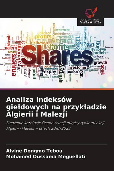 Produktbild: Analiza indeks&oacute;w gie&iquest;dowych na przyk&iquest;adzie Algierii i Malezji