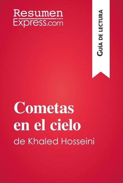 Produktbild: Cometas en el cielo de Khaled Hosseini (Gu&iacute;a de lectura)