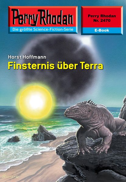 Produktbild: Perry Rhodan 2470: Finsternis &uuml;ber Terra