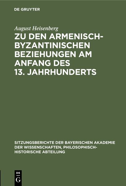 Produktbild: Zu den armenisch-byzantinischen Beziehungen am Anfang des 13. Jahrhunderts