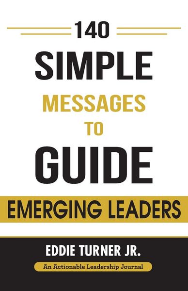 Produktbild: 140 Simple Messages To Guide Emerging Leaders