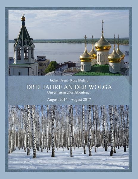 Produktbild: Drei Jahre an der Wolga