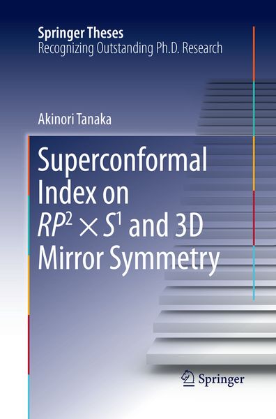 Produktbild: Superconformal Index on RP2 &times; S1 and 3D Mirror Symmetry