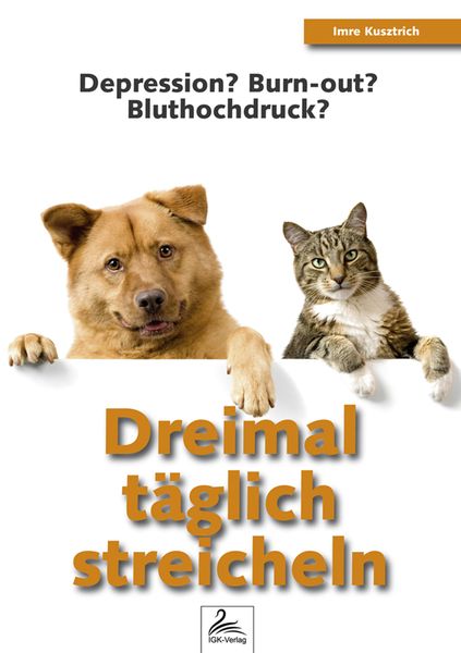 Produktbild: Dreimal t&auml;glich streicheln