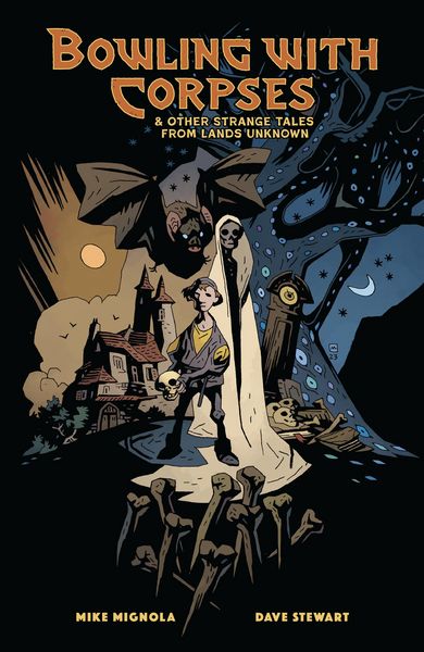 Produktbild: Bowling with Corpses and Other Strange Tales from Lands Unknown
