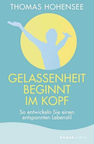 Produktbild: Gelassenheit beginnt im Kopf