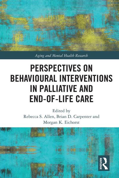 Produktbild: Perspectives on Behavioural Interventions in Palliative and End-of-Life Care