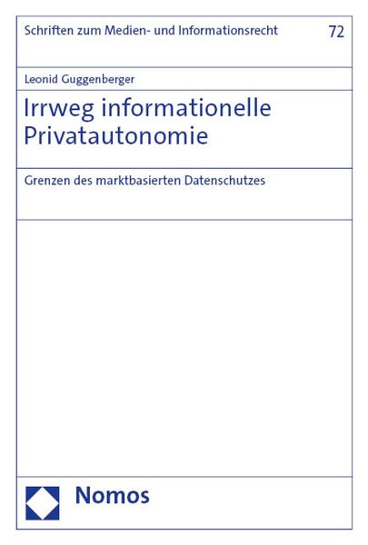 Produktbild: Irrweg informationelle Privatautonomie