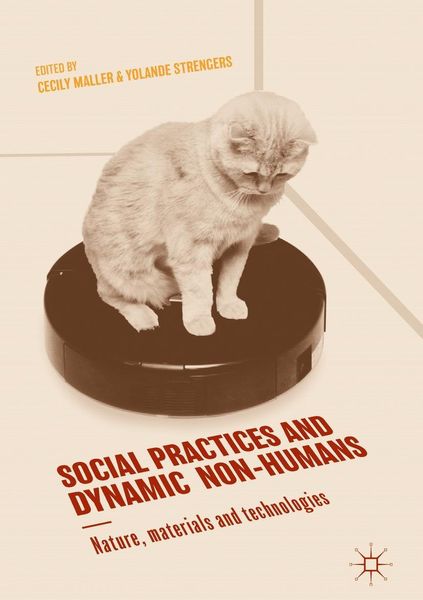 Produktbild: Social Practices and Dynamic Non-Humans
