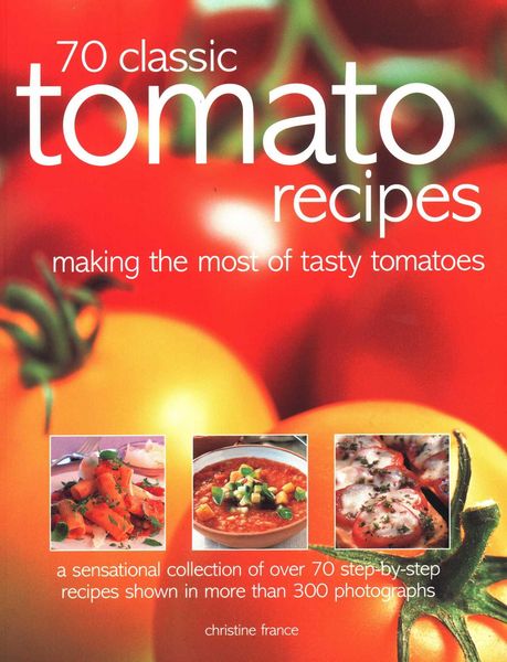 Produktbild: 70 Classic Tomato Recipes