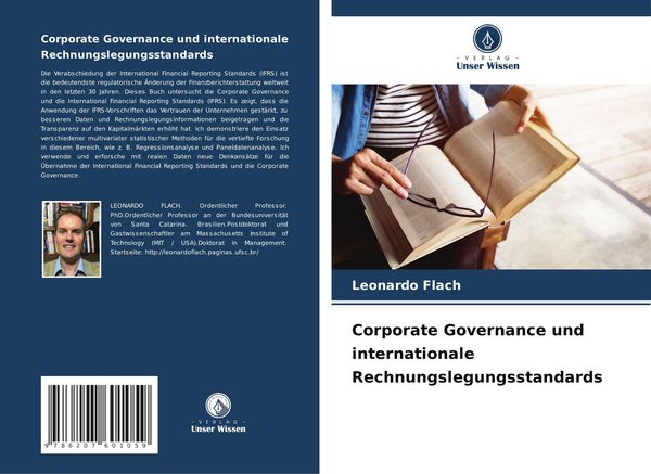 Corporate Governance und internationale Rechnungslegungsstandards, Taschenbuch von Leonardo Flach, Verlag Unser Wissen, 9786207601059