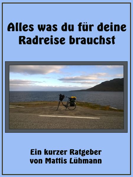Produktbild: Alles was du f&uuml;r deine Radreise brauchst