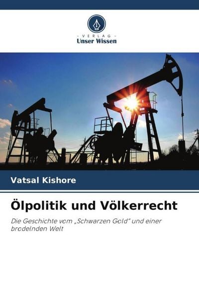 Produktbild: &Ouml;lpolitik und V&ouml;lkerrecht