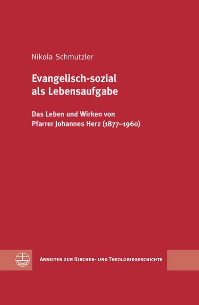 Produktbild: Evangelisch-sozial als Lebensaufgabe
