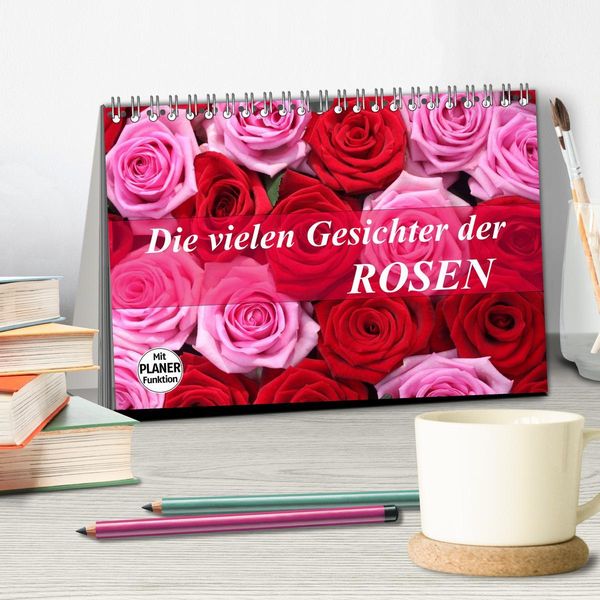Produktbild: Die vielen Gesichter der Rosen (Tischkalender 2026 DIN A5 quer), CALVENDO Monatskalender