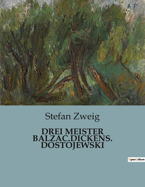 Produktbild: Drei Meister Balzac.Dickens. Dostojewski