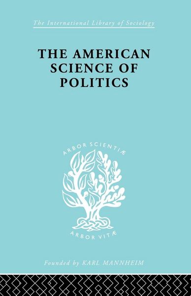 Produktbild: The American Science of Politics