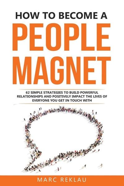 Produktbild: Reklau, M: How to Become a People Magnet