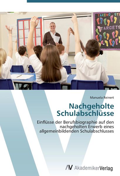 Produktbild: Nachgeholte Schulabschl&uuml;sse