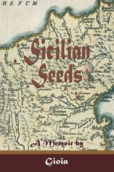 Produktbild: Sicilian Seeds: A Memoir