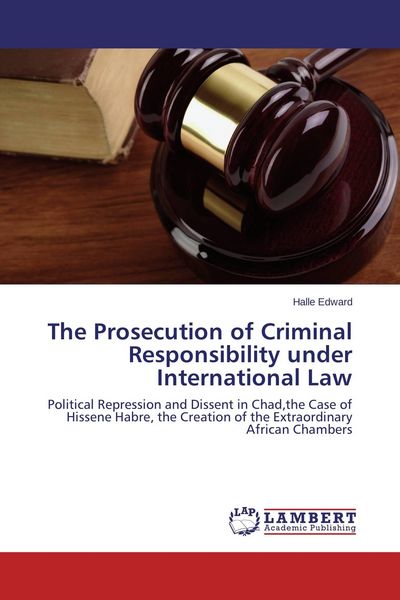 Produktbild: The Prosecution of Criminal Responsibility under International Law