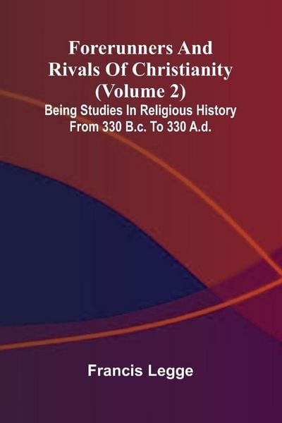 Produktbild: Forerunners and rivals of Christianity