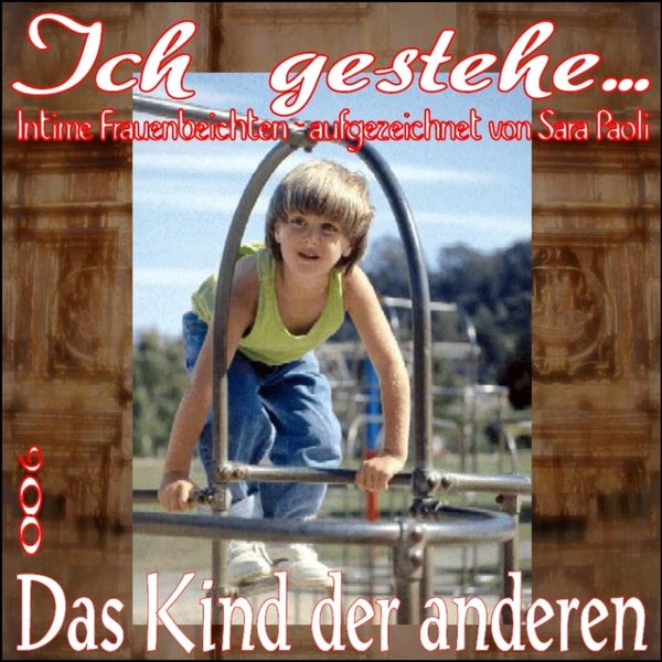 Produktbild: Ich gestehe 006 Das Kind der anderen
