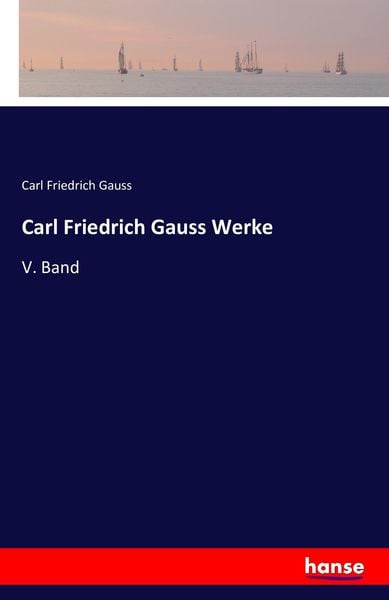Produktbild: Carl Friedrich Gauss Werke