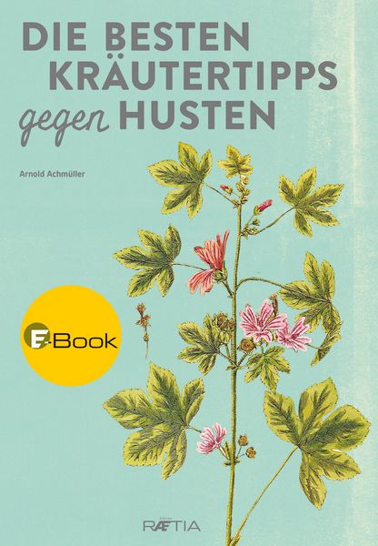 Produktbild: Die besten Kr&auml;utertipps gegen Husten