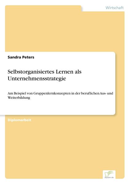 Produktbild: Selbstorganisiertes Lernen als Unternehmensstrategie