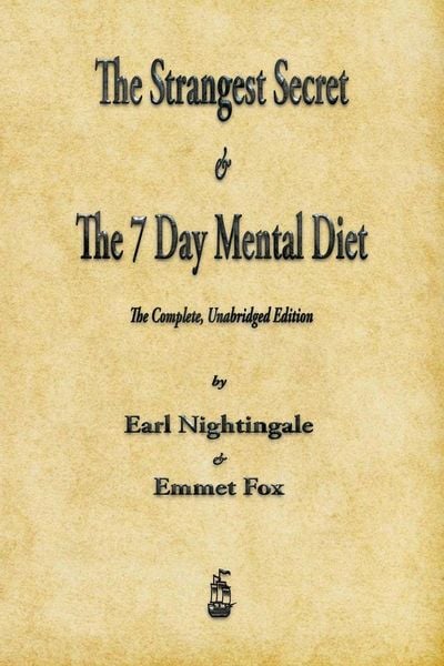Produktbild: The Strangest Secret and The Seven Day Mental Diet