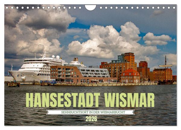 Produktbild: Hansestadt Wismar - Sehnsuchtsort (Wandkalender 2026 DIN A4 quer), CALVENDO Monatskalender
