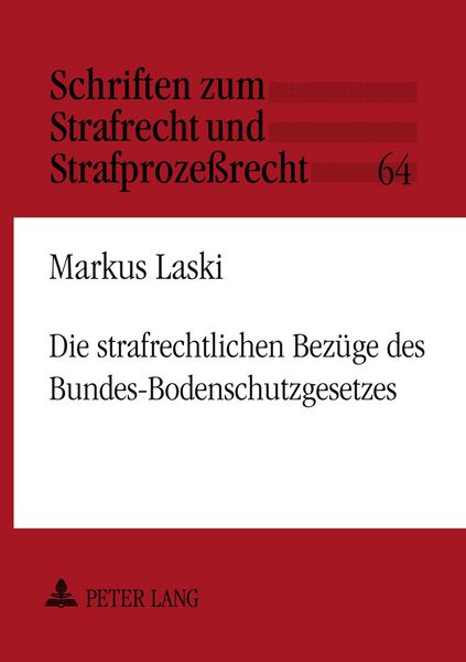 Produktbild: LaDie strafrechtlichen Bez&uuml;ge des Bundes-Bodenschutzgesetzes