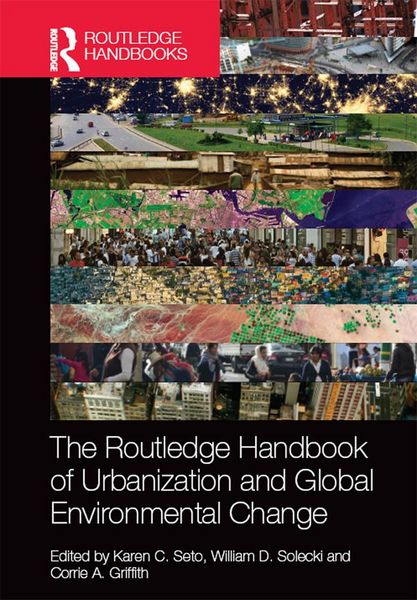 Produktbild: The Routledge Handbook of Urbanization and Global Environmental Change
